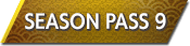 SEASON PASS 9